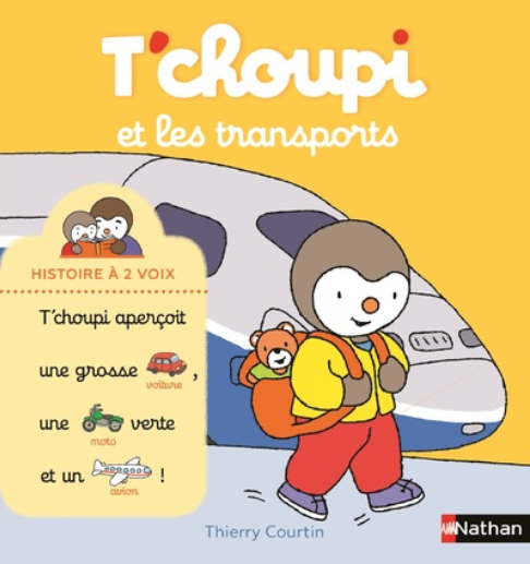 T'CHOUPI ET LES TRANSPORTS