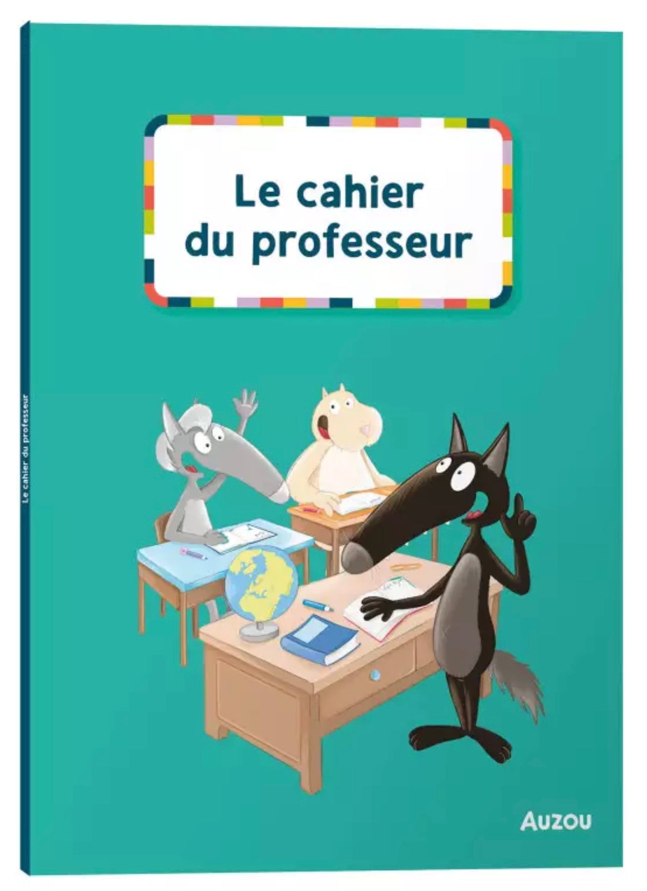 JE JOUE À L'ÉCOLE AVEC LOUP