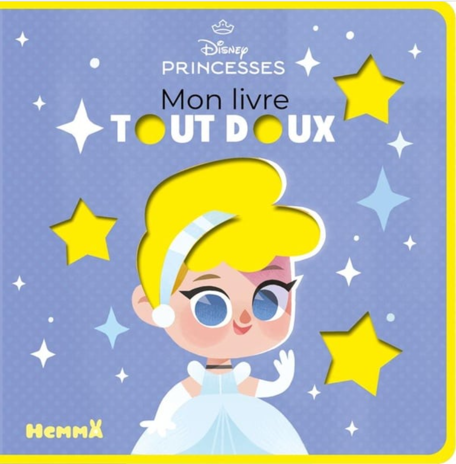 MON LIVRE TOUT DOUX - DISNEY BABY - LES PRINCESSES