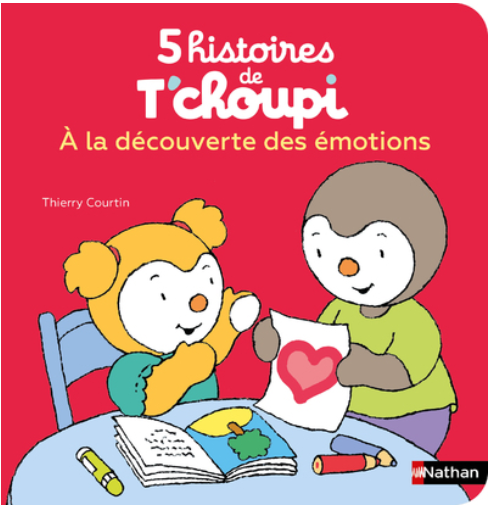 5 HISTOIRES DE T'CHOUPI - À LA DÉCOUVERTE DES ÉMOTIONS