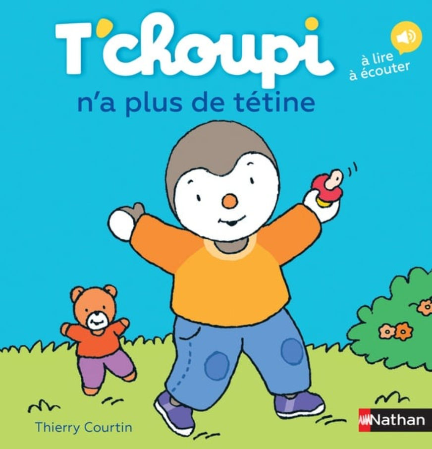 T'CHOUPI N'A PLUS DE TÉTINE