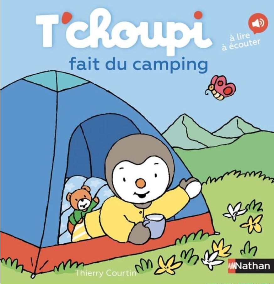 T'CHOUPI FAIT DU CAMPING