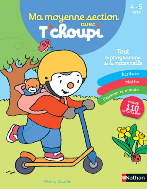 T'CHOUPI - MA MOYENNE SECTION - 4/5 ANS