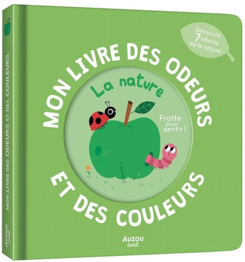 MON LIVRE DES ODEURS - LA NATURE