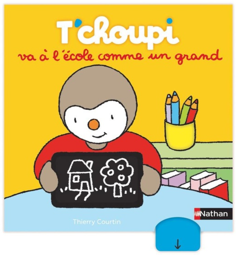 T'CHOUPI VA À L'ÉCOLE COMME UN GRAND