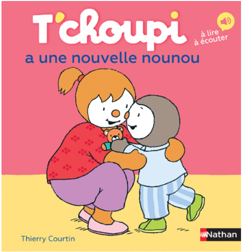 T'CHOUPI A UNE NOUVELLE NOUNOU