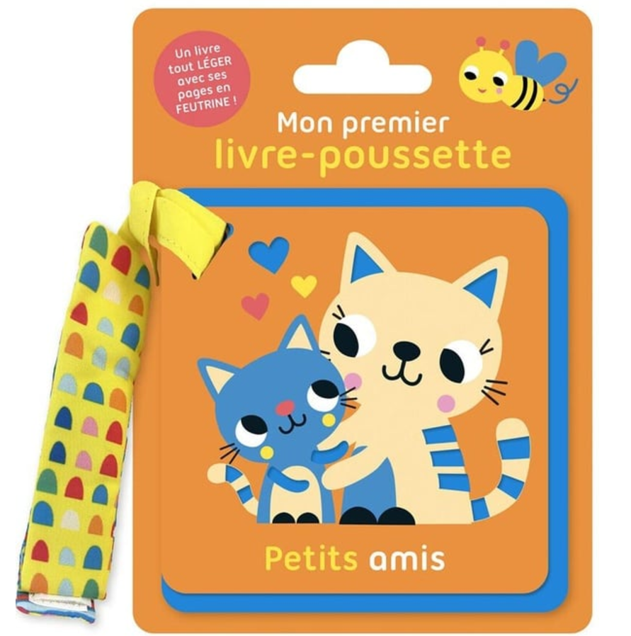 MON PREMIER LIVRE-POUSSETTE - PETITS AMIS