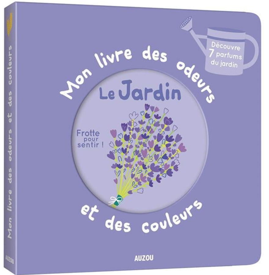 MON LIVRE DES ODEURS - JARDIN