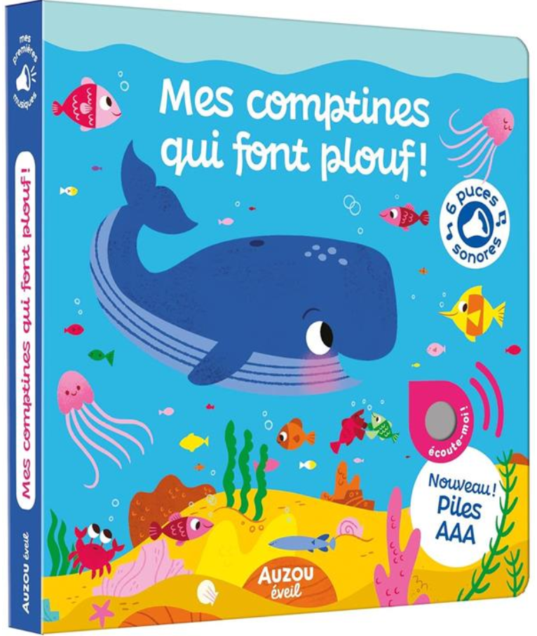 MES PREMIERS SONORES - MES COMPTINES QUI FONT PLOUF !