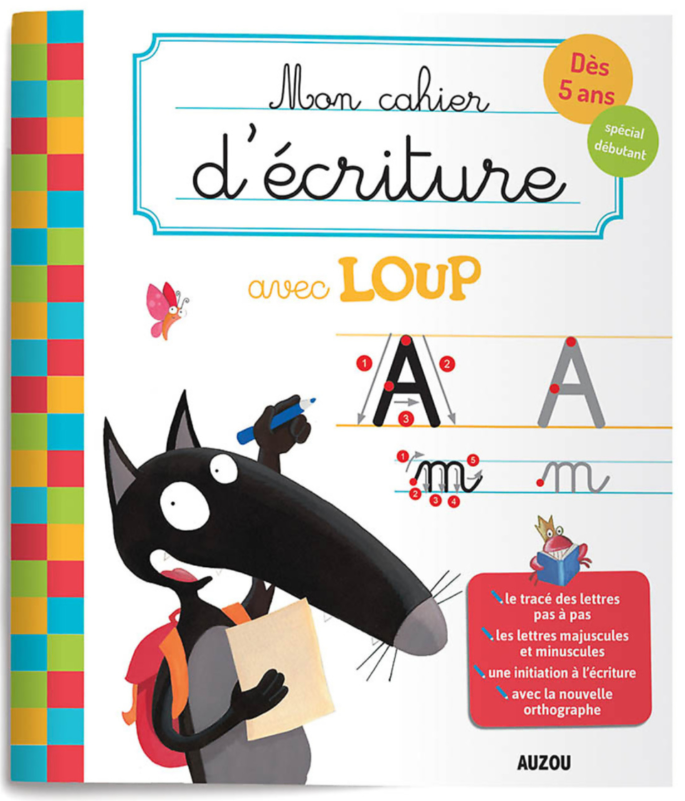MON CAHIER D'ÉCRITURE AVEC LOUP