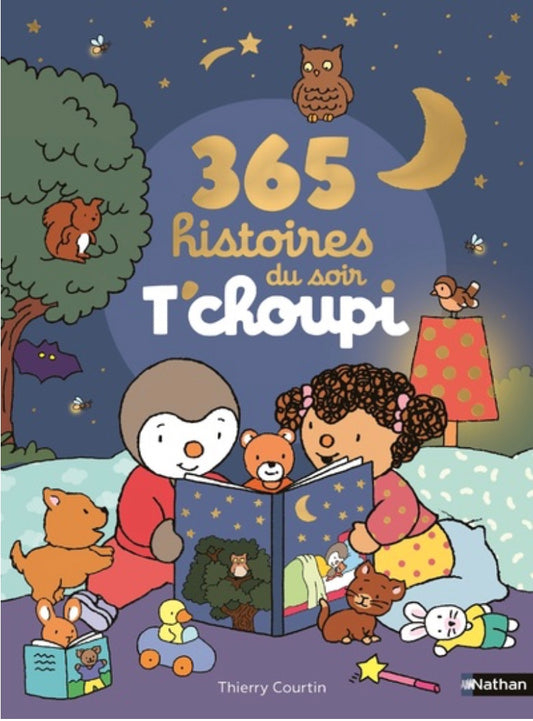 T'CHOUPI - 365 HISTOIRES DU SOIR