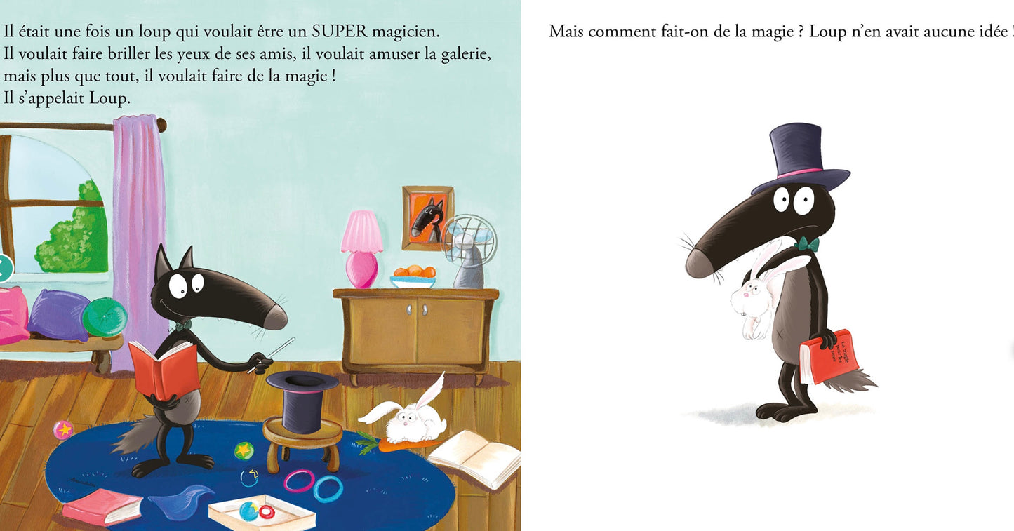 LE LOUP QUI VOULAIT ÊTRE UN SUPER MAGICIEN *