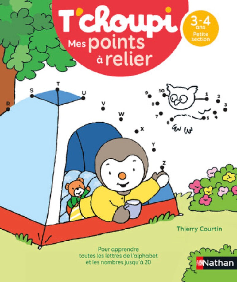 T'CHOUPI - MES POINTS À RELIER - LETTRES ET NOMBRE - PS