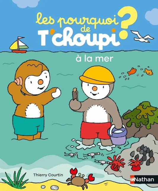 LES POURQUOI DE T'CHOUPI - À LA MER *