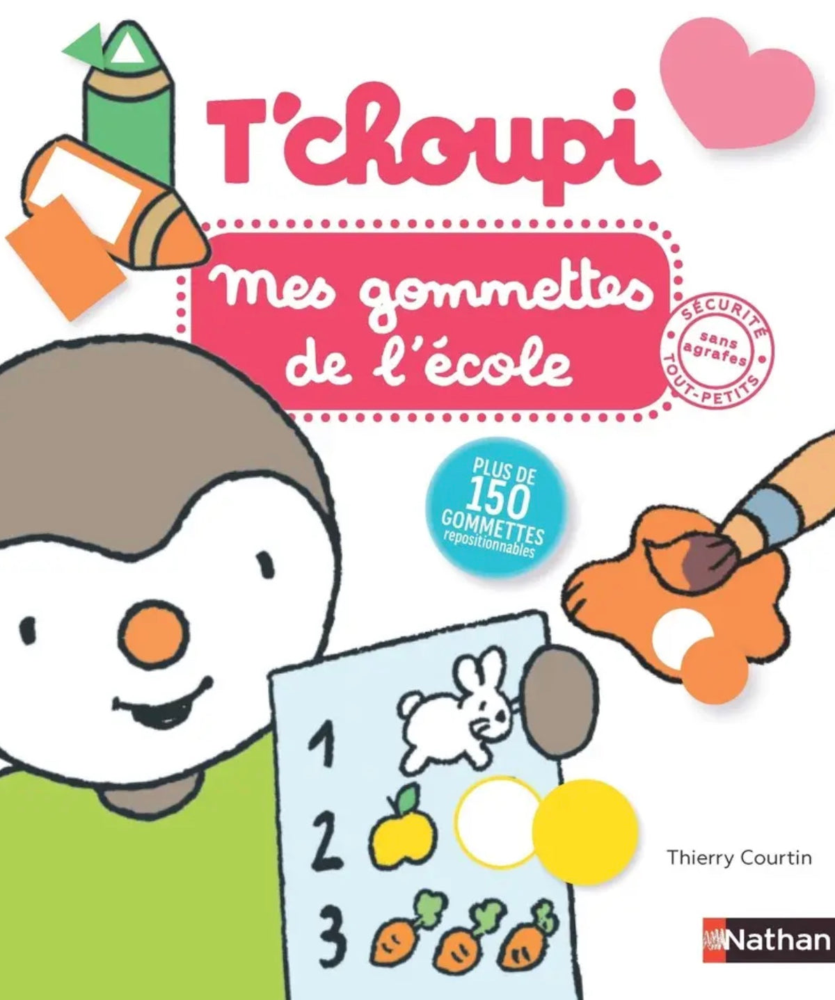 T'CHOUPI MES GOMMETTES - DE L'ÉCOLE