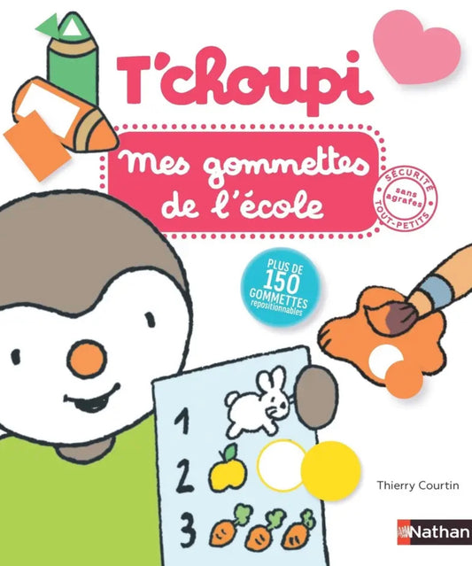 T'CHOUPI MES GOMMETTES - DE L'ÉCOLE