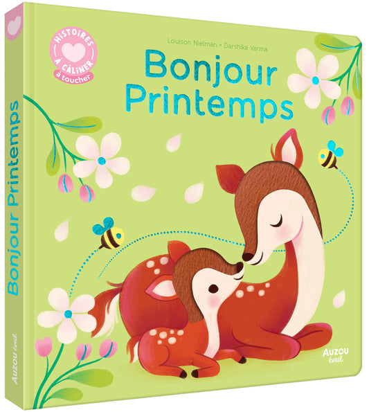 HISTOIRES À CÂLINER - BONJOUR PRINTEMPS