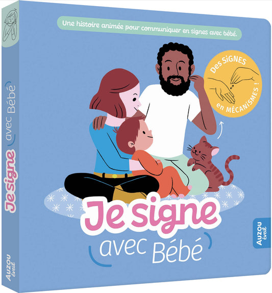 JE SIGNE AVEC BÉBÉ