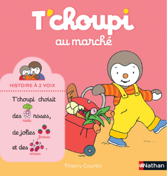 T'CHOUPI AU MARCHÉ