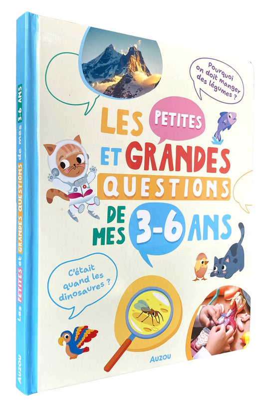 LES PETITES ET GRANDES QUESTIONS DE MES 3-6 ANS *