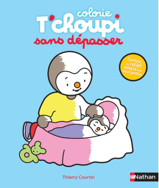T'CHOUPI COLORIE - SANS DÉPASSER