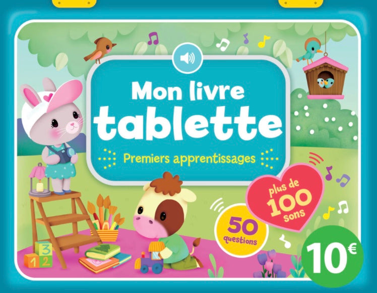 MON LIVRE TABLETTE - PREMIERS APPRENTISSAGES