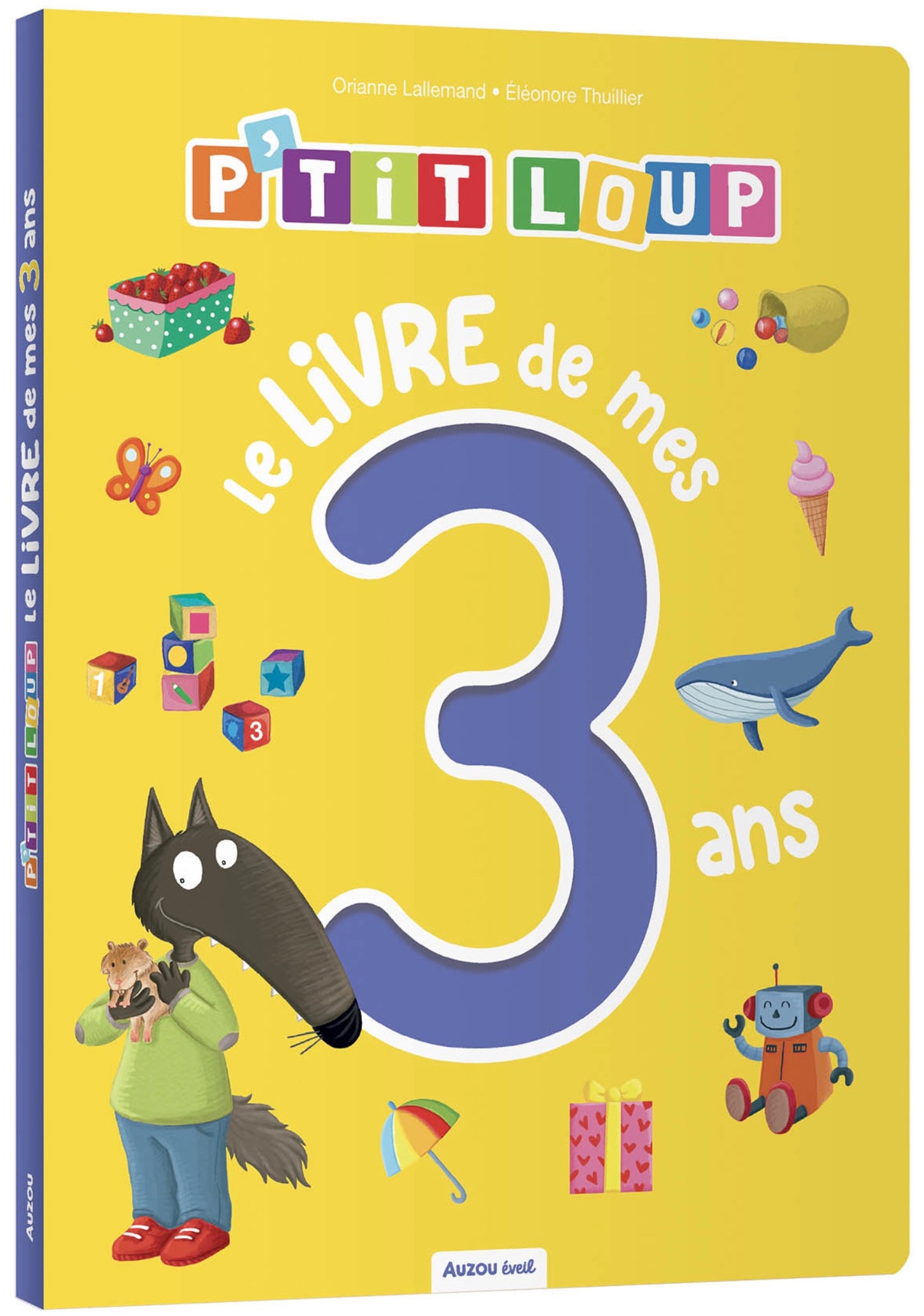 P'TIT LOUP - LE LIVRE DE MES 3 ANS *