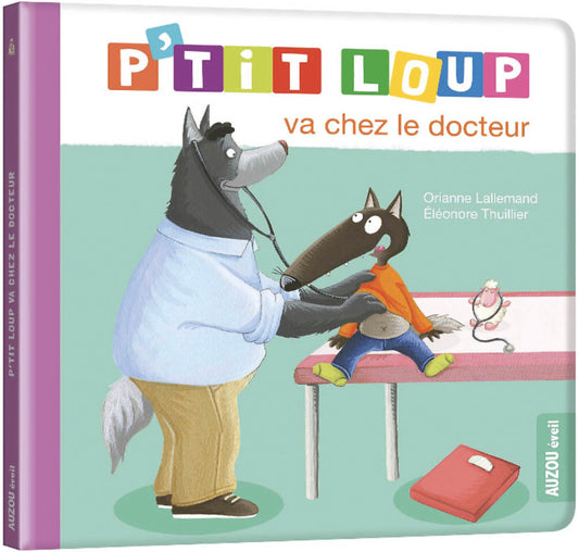 P'TIT LOUP VA CHEZ LE DOCTEUR
