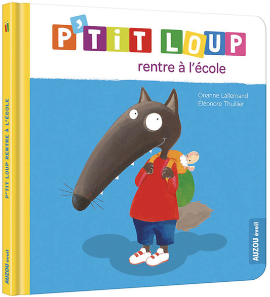 P'TIT LOUP RENTRE À L'ÉCOLE