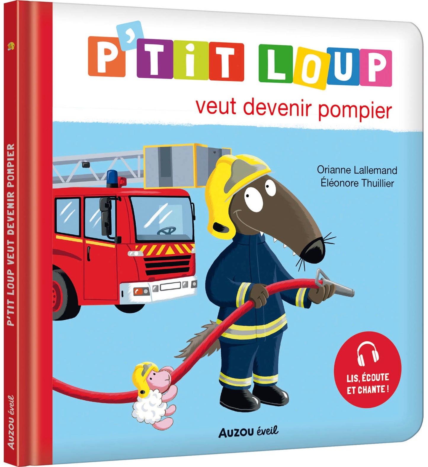 P'TIT LOUP VEUT DEVENIR POMPIER