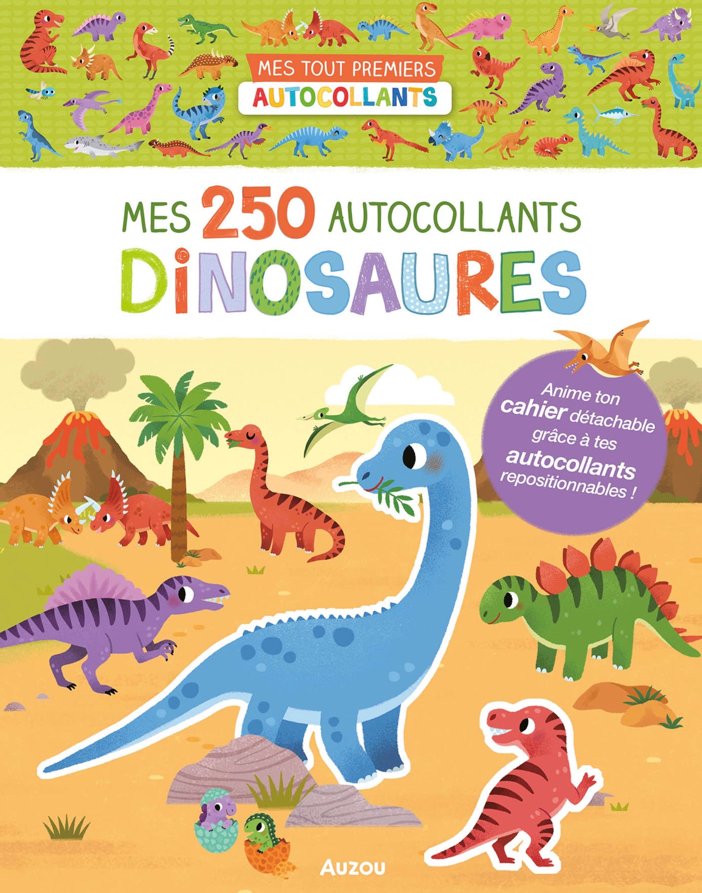 MES TOUT PREMIERS AUTOCOLLANTS - MES 250 AUTOCOLLANTS DINOSAURES *