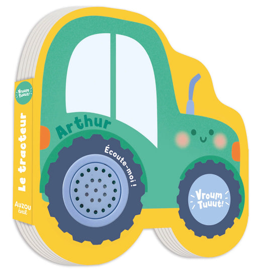 PETITS VÉHICULES SONORES - ARTHUR LE TRACTEUR *