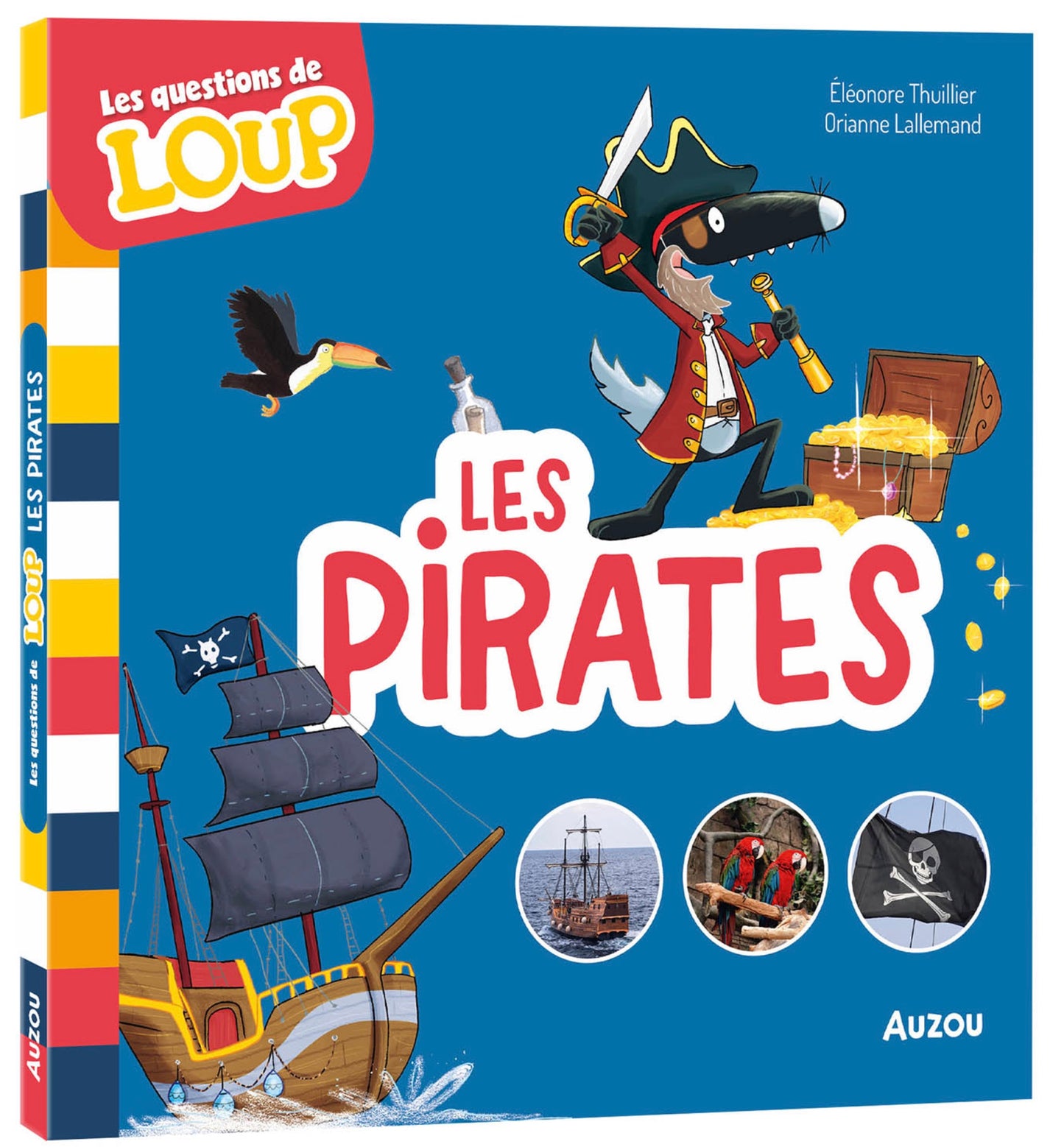 LES QUESTIONS DE LOUP - LES PIRATES *