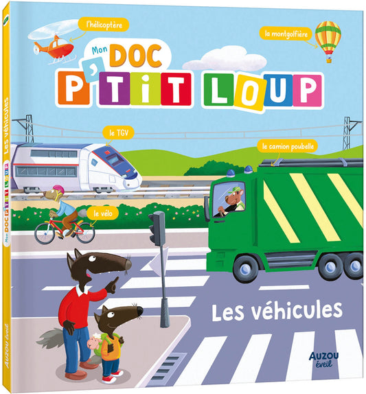 MON DOC P'TIT LOUP - LES VÉHICULES