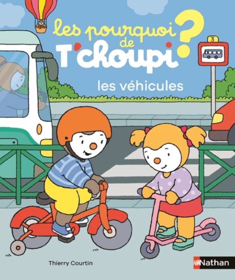 LES POURQUOI DE T'CHOUPI - LES VÉHICULES
