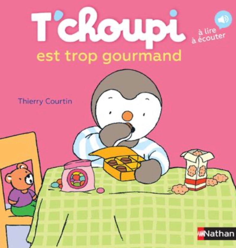 T'CHOUPI EST TROP GOURMAND *
