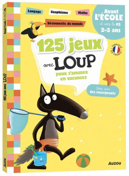 125 JEUX AVEC LOUP - AVANT L'ÉCOLE VERS LA PS