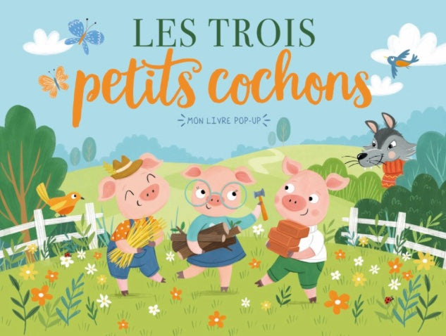 MON LIVRE POP-UP - LES TROIS PETITS COCHONS