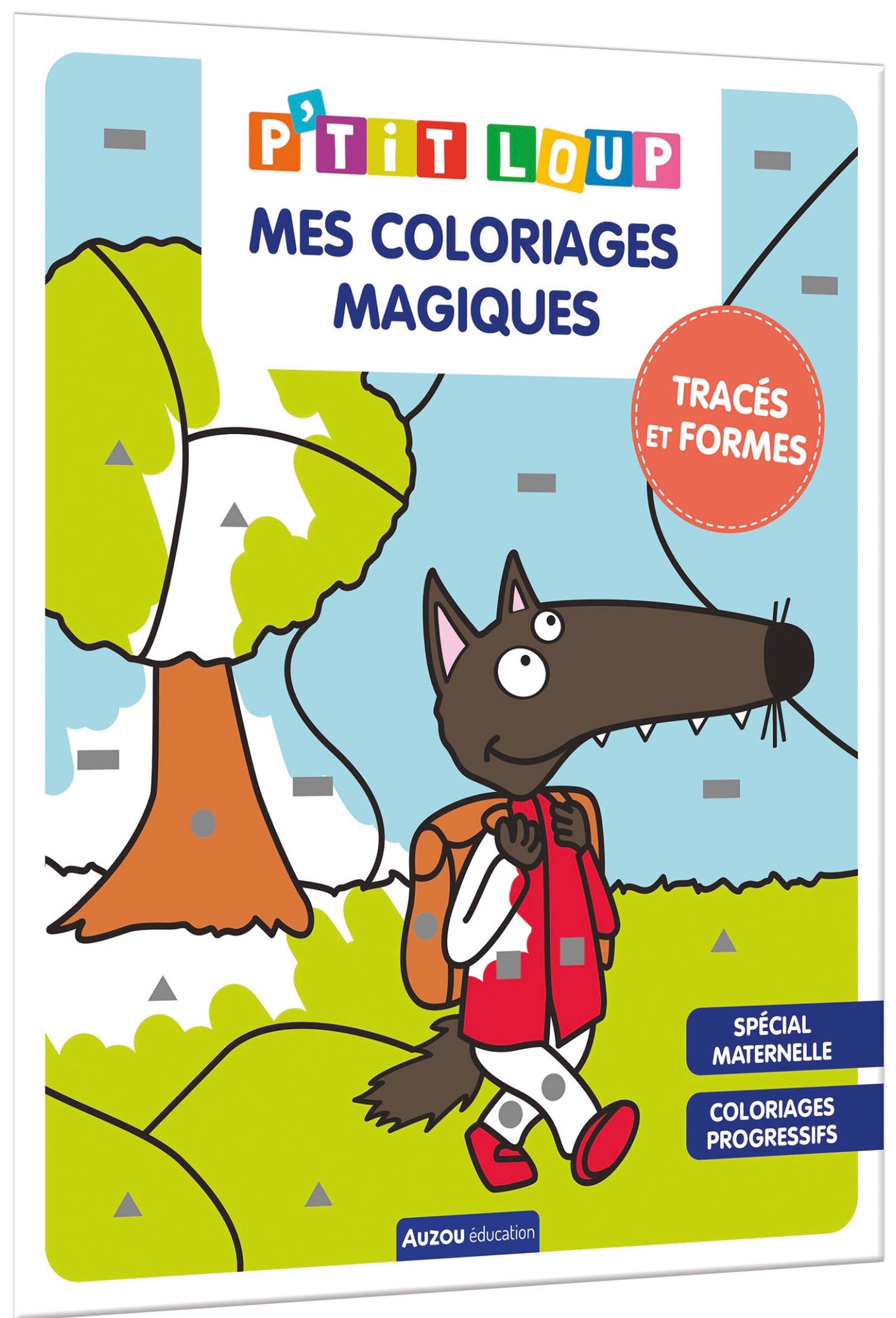 P'TIT LOUP - MES COLORIAGES MAGIQUES - TRACÉS ET FORMES
