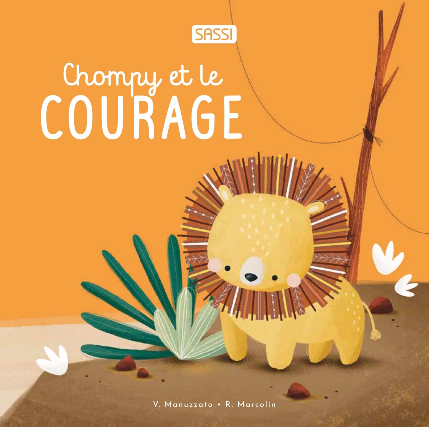 CHOMPY ET LE COURAGE