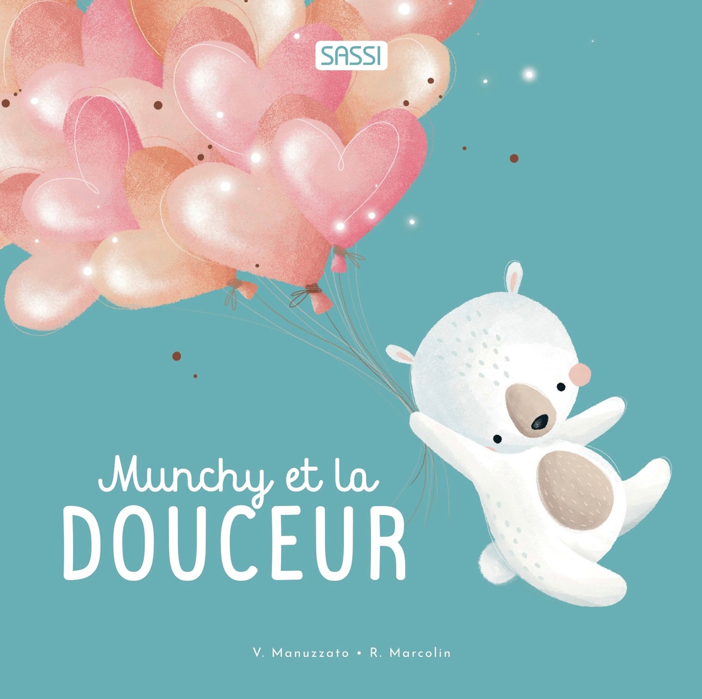 MUNCHY ET LA DOUCEUR