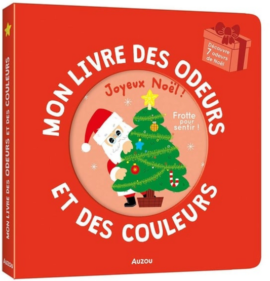 MON LIVRE DES ODEURS - JOYEUX NOËL