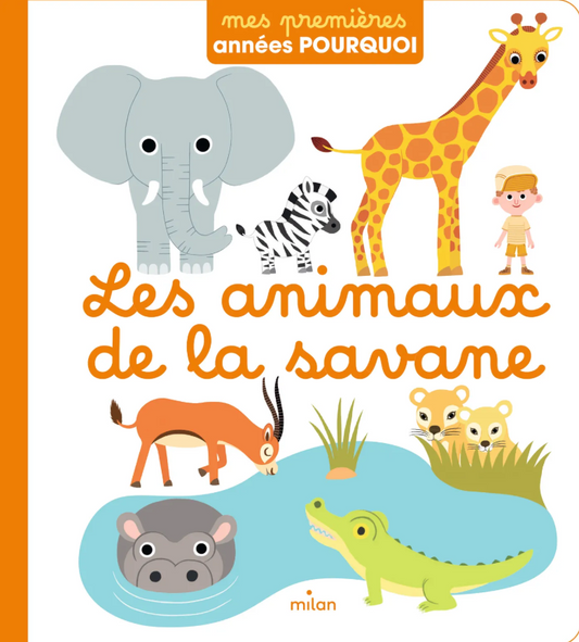 LES ANIMAUX DE LA SAVANE