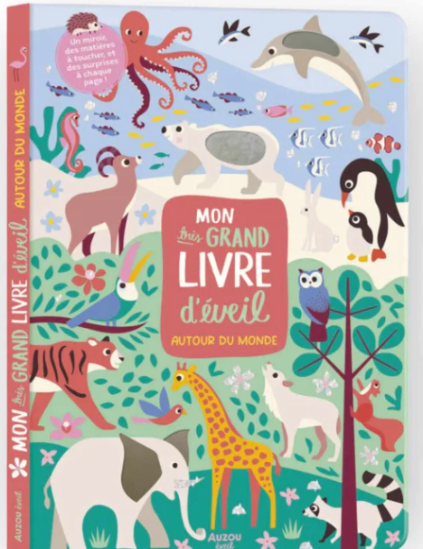 MON TRES GRAND LIVRE D'EVEIL - AUTOUR DU MONDE