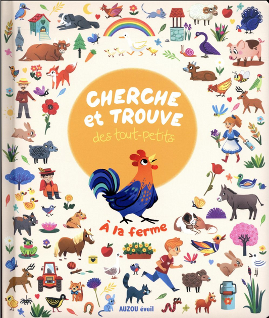 CHERCHE ET TROUVE DES TOUT-PETITS - À LA FERME