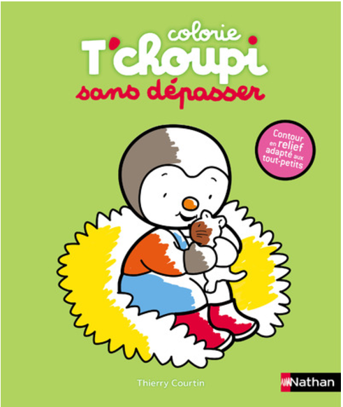 T'CHOUPI - COLORIE - SANS DÉPASSER - LE CHATON