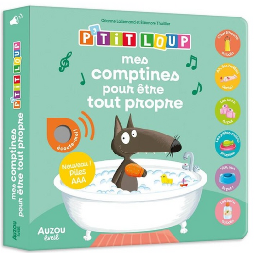 P'TIT LOUP - MES COMPTINES POUR ÊTRE TOUT PROPRE