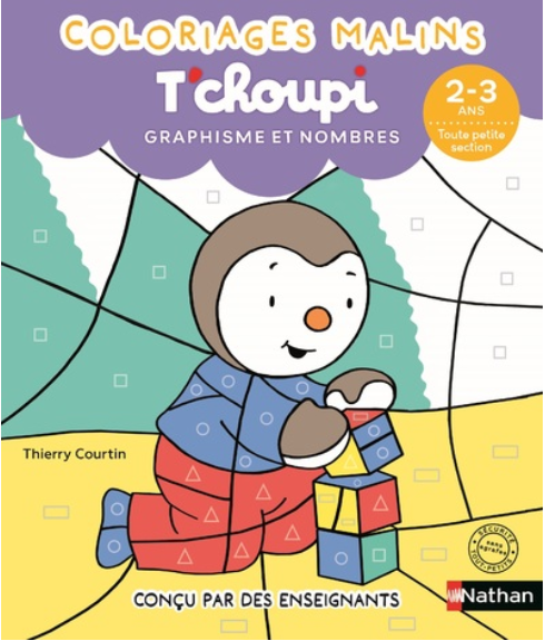 T'CHOUPI - COLORIAGES MALINS - 2/3 ANS