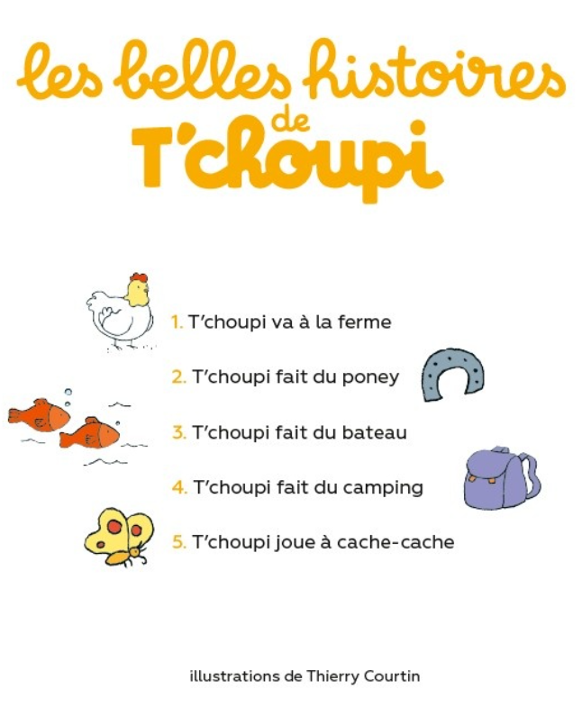 LES BELLES HISTOIRES DE T'CHOUPI