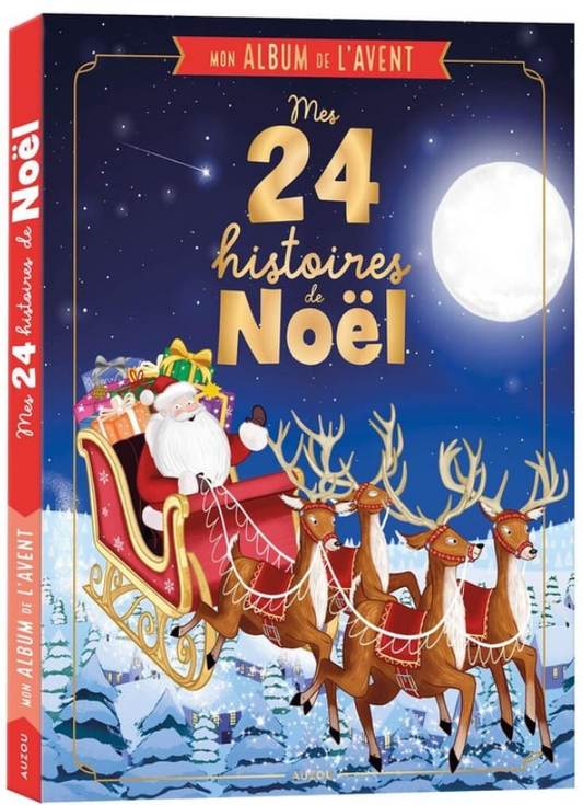 MES 24 HISTOIRES DE NOËL